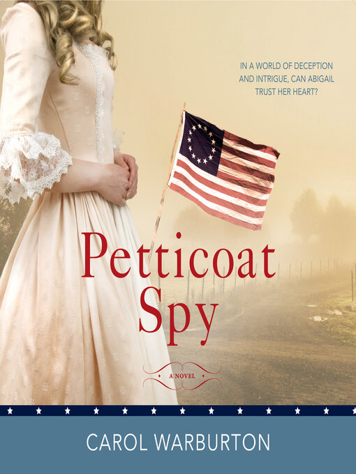 Title details for Petticoat Spy by Carol Warburton - Available